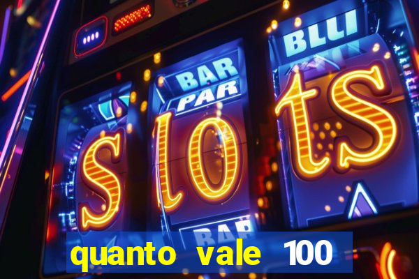 quanto vale 100 pesos em real